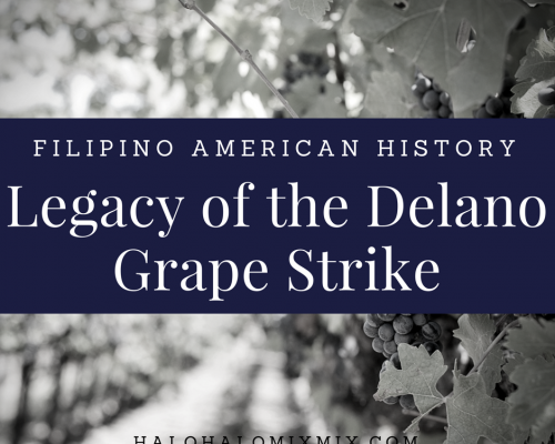 Filipino American History - Legacy of the Delano Grape Strike