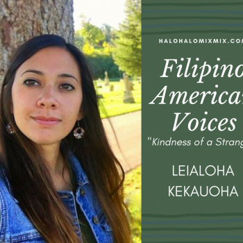 Filipino American Voices - "Kindness of a Stranger"