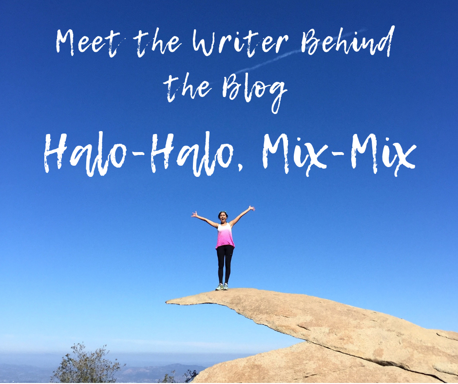 Meet the Writer Behind the Blog Halo-Halo, Mix-Mix
